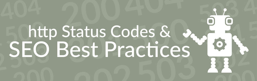 HTTP Status Codes and SEO Best Practices