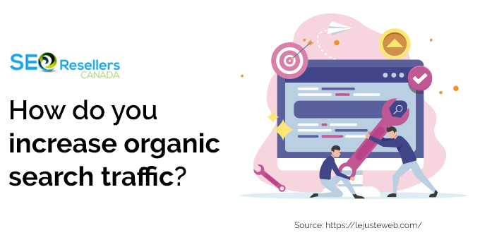How do you increase organic search traffic?