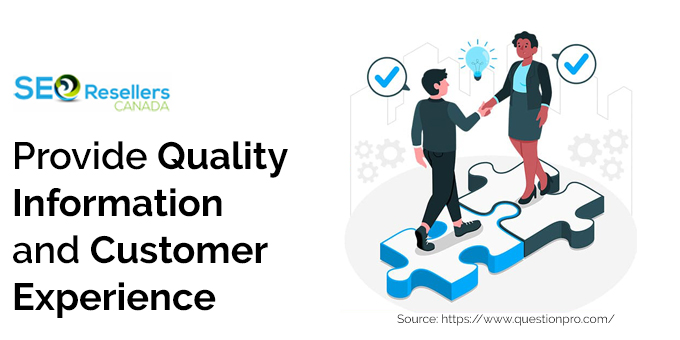 Provide Quality Information and Customer Experience