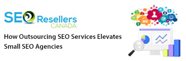 Outsourcing SEO Services Elevates Small SEO Agencies