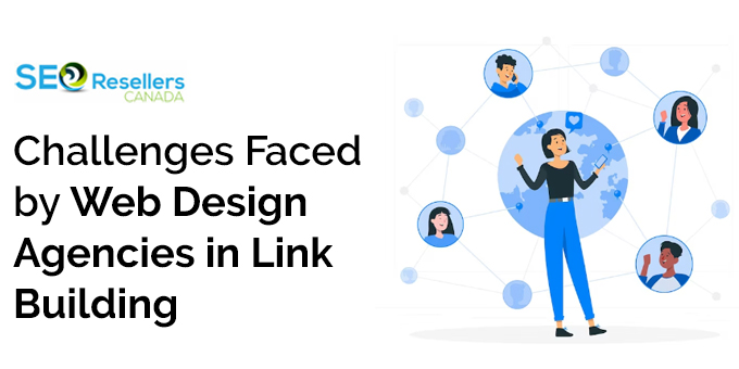 Challenges Faced by Web Design Agencies in Link Building