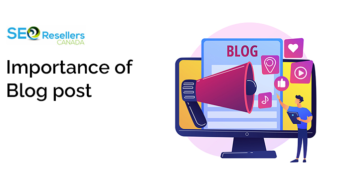 Importance of Blog post-
