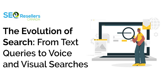 The Evolution of Search: From Text Queries to Voice and Visual Searches