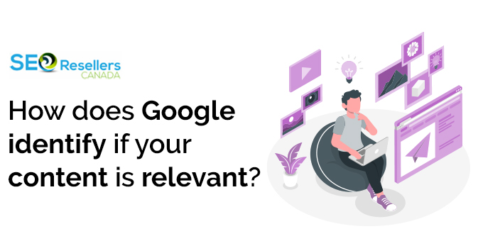 How does Google identify if your content is relevant?