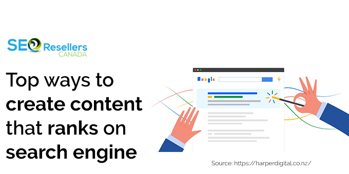 Top ways to create content that ranks on search engine
