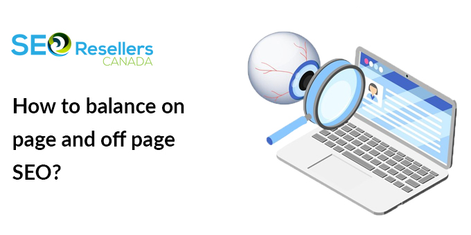 How to balance on page and off page SEO?