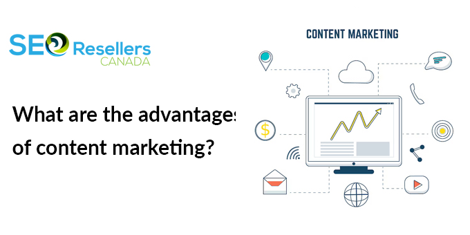 What are the advantages of content marketing?