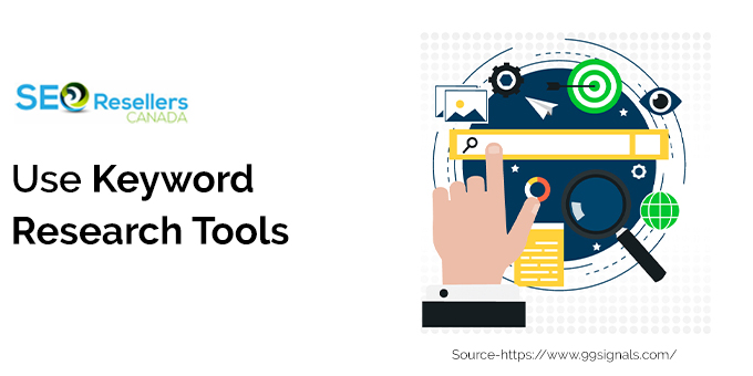 Use Keyword Research Tools