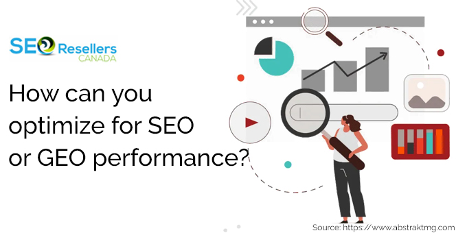 How can you optimize for SEO or GEO performance?