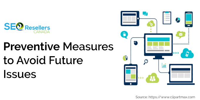 Preventive Measures to Avoid Future Issues
