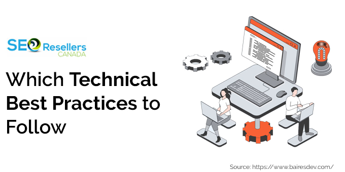 Which Technical Best Practices to Follow