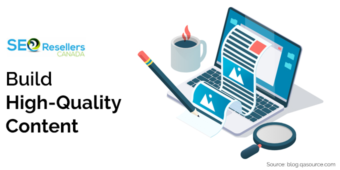 Build High-Quality Content