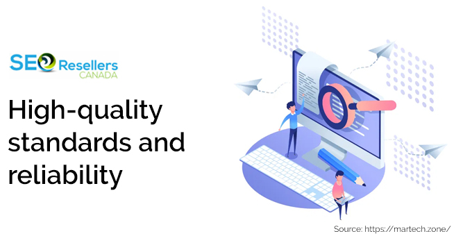 High-quality standards and reliability