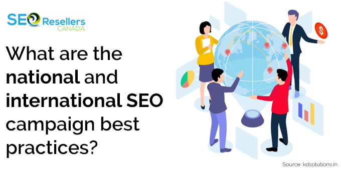 What are the national and international SEO campaign best practices?