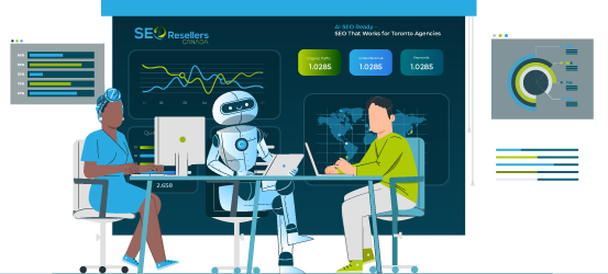 AI SEO Ready – SEO That Works for Toronto Agencies