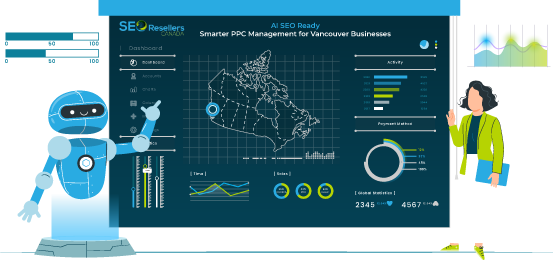 AI SEO Ready – Smarter PPC Management for Vancouver Businesses