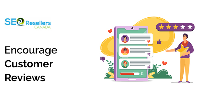 Encourage Customer Reviews