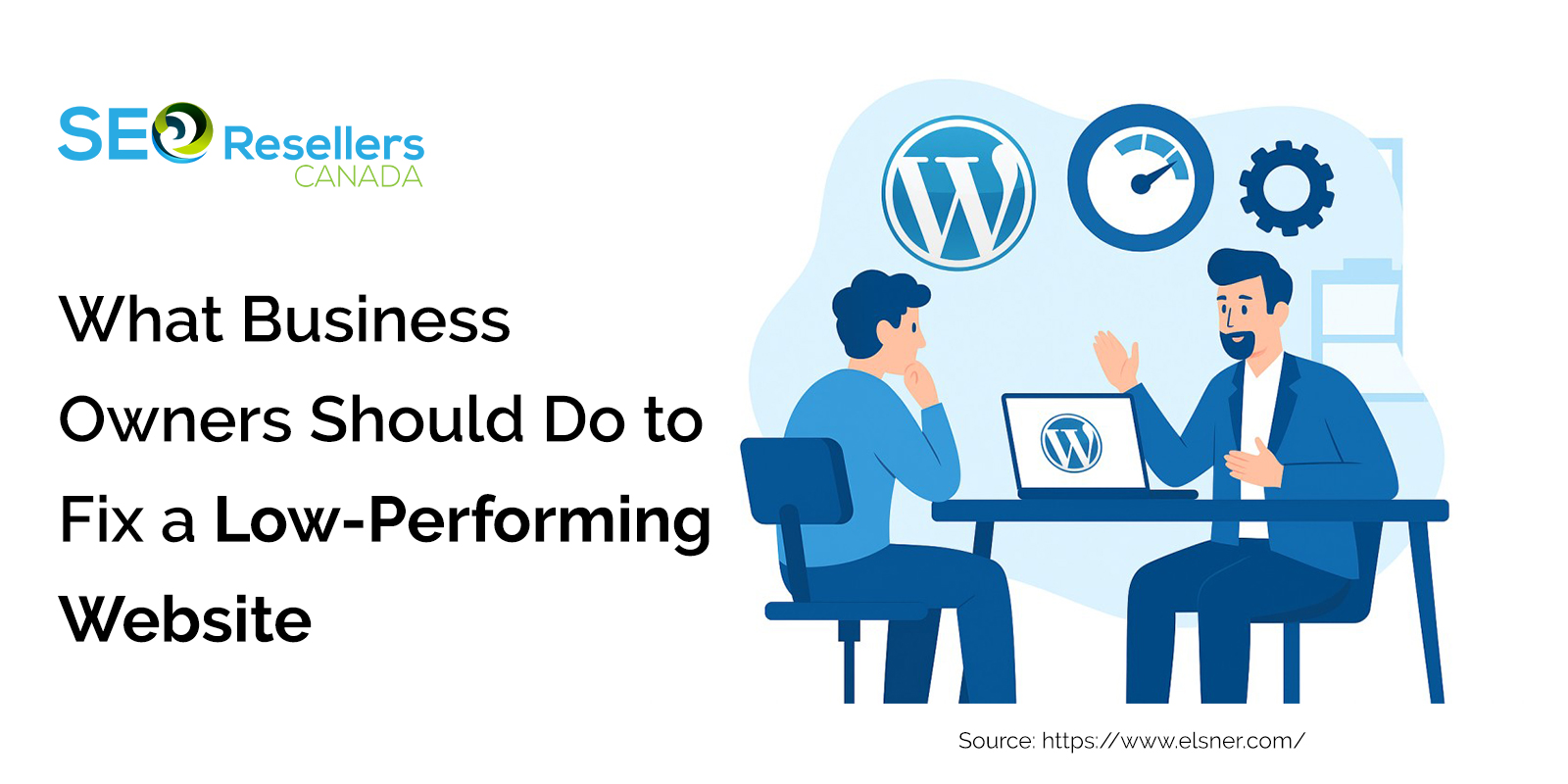 What Business Owners Should Do to Fix a Low-Performing Website