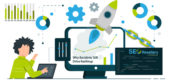 Why Backlinks Still Drive Rankings