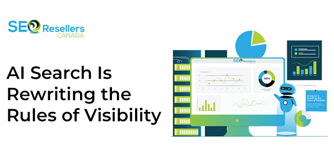 AI Search is Rewriting the Rules of Visibility