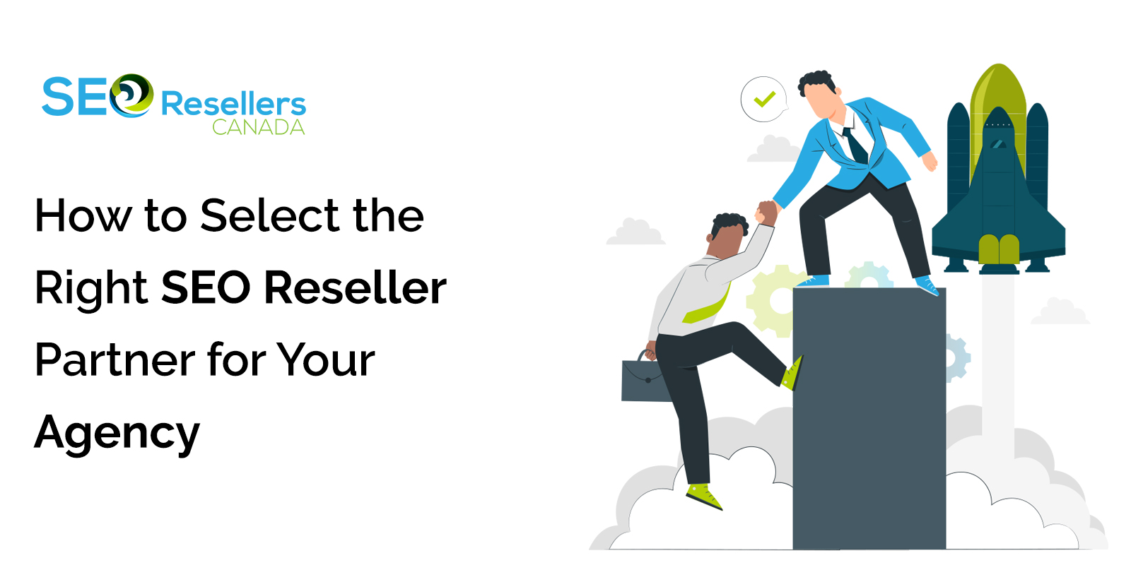How to Select the Right SEO Reseller Partner for Your Agency 